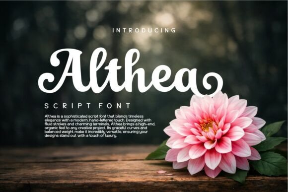 Althea: A Premium Script for Elegant Branding