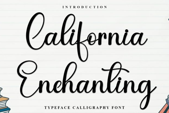 California Enchanting: A Perfect Font for Editorial Design