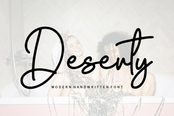 Deserty: A Sweet and Friendly Handwritten Font for Your Campaigns