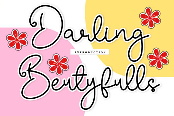 Discover the Charm of Darling Beutyfulls Font