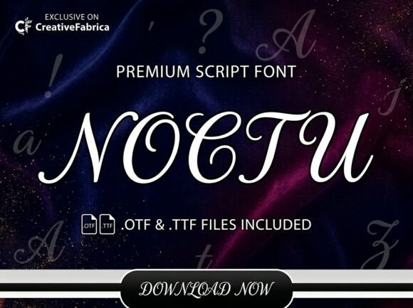 Enhance Your Brand with Noctu: A Majestic Script Font