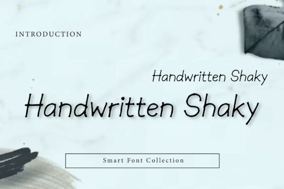 Handwritten Shaky: A Font for Authentic Campaigns