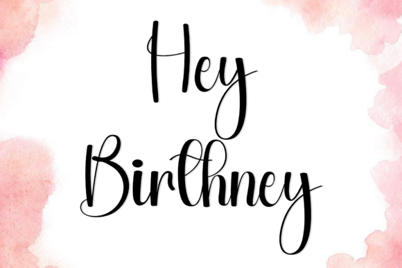 Hey Birthney: A Sophisticated Script Font for Crafters