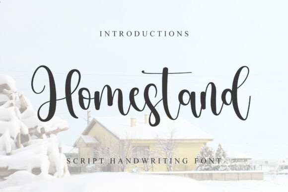 Homestand: The Perfect Font for Engaging Campaigns
