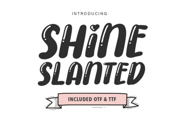 Shine Slanted: A Charming Handwritten Font for Makers