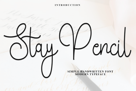 Stay Pencil: A Handwritten Font for Engaging Campaigns