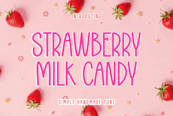 Strawberry Milk Candy: A Font for Sweet Campaigns
