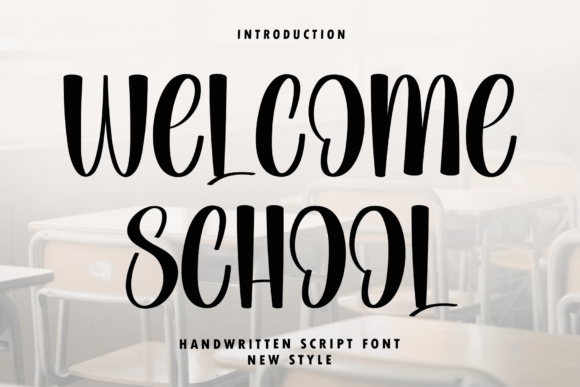 Welcome School: A Stylish Script Font for Elegant Web Design